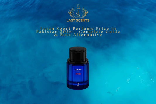 Janan Sport Perfume Price in Pakistan 2026: Complete Review and Notes Breakdown - Last Scents