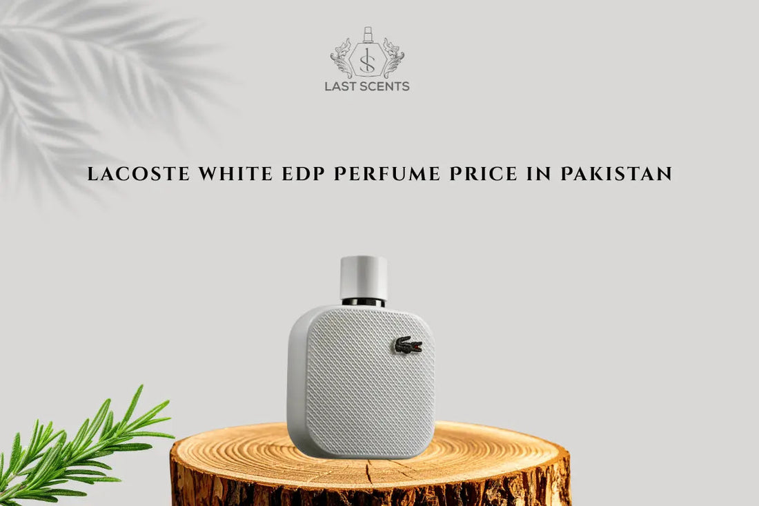 Lacoste White Price in Pakistan - Last Scents